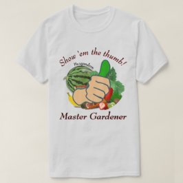 T-shirt Montrez-moi le pouce Maître Gardener