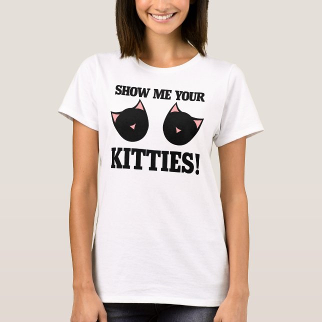 T-shirt Montrez-moi vos chatons (Devant)