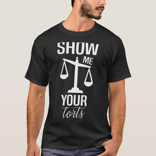 T-shirt Montrez-Moi Votre Étudiant En Droit De L'École De  (Devant)