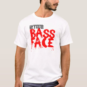 T-shirt Montrez-moi votre VISAGE BAS !