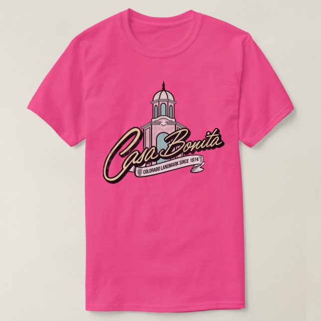 T-shirt Montrez votre amour pour la Casa Bonita intemporel (Design devant)