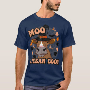 T-shirt Moo I mean boo cute Halloween cow western
