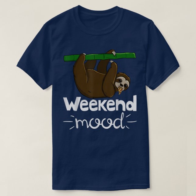 T-shirt Mood Weekend Funny Sleepy Head Lazy Sloth Love Wom (Design devant)