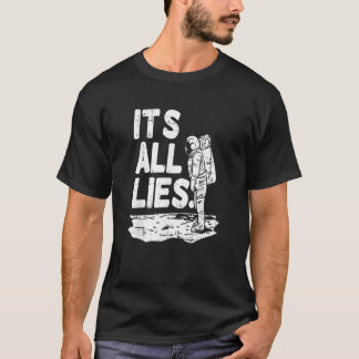 T-shirt Moon Landing Conspiracy Theory Fake Illuminati Shi