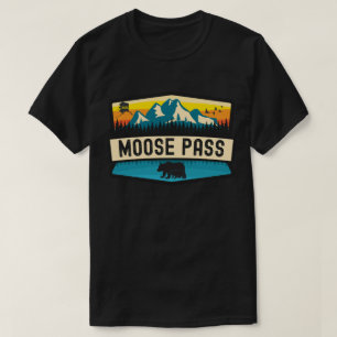 T-shirt Moose Pass, Alaska