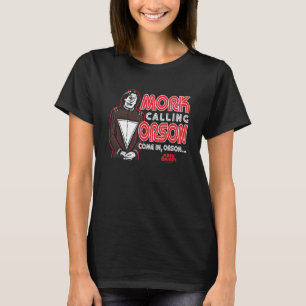 T-shirt Mork et Mindy Mork appellent Orson