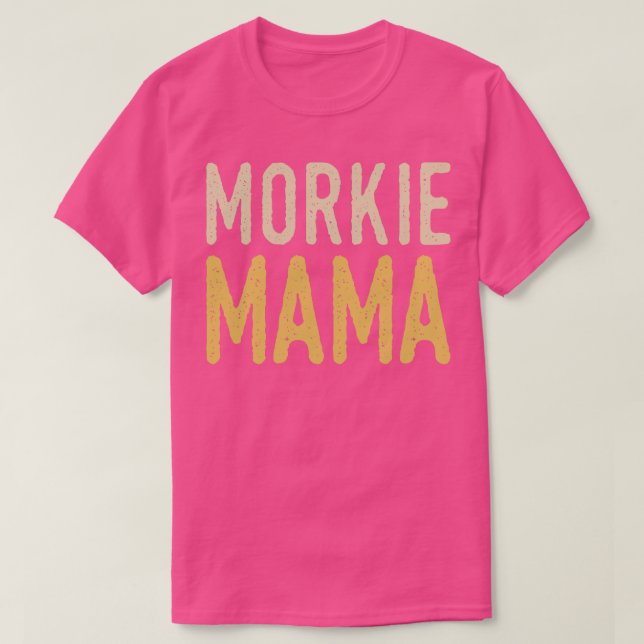 T-shirt Morkie Mama (Design devant)