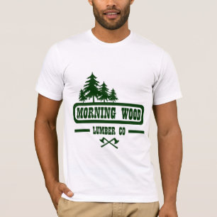T-SHIRT MORNING WOOD LUMBER CO,