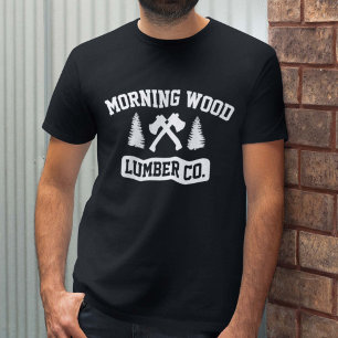 T-shirt Morning Wood Lumber Co.