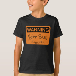 T-shirt Morsures d'avertissement de soeur - l'OK du chien