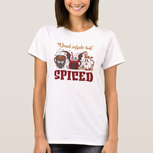 T-shirt Mort À L'Intérieur Mais Épicé
