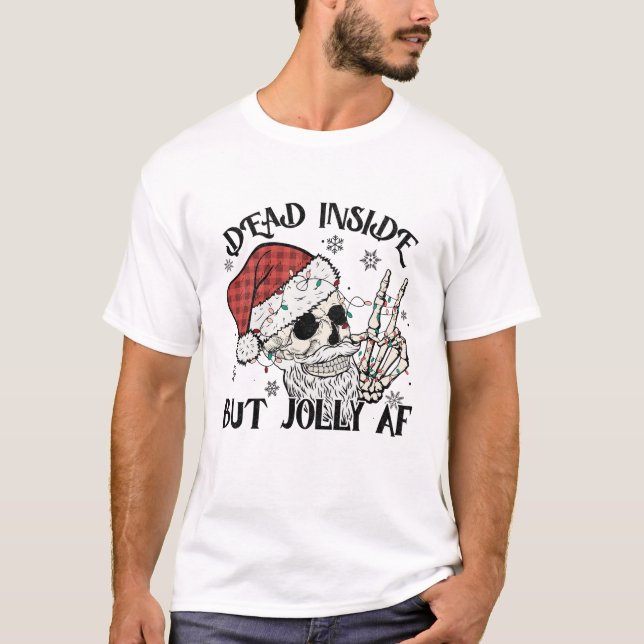 T-shirt Mort À L'Intérieur Mais Jolly Aff, Joyeux Noël. (Devant)