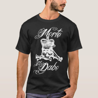 T-shirt Morte et Dabo2