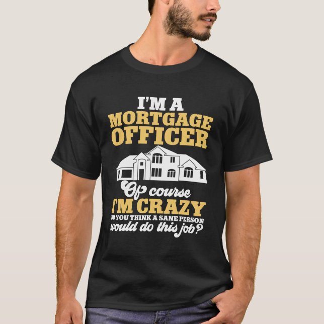 T-shirt Morte Loan Officier Bien Sûr Je Suis Fou (Devant)
