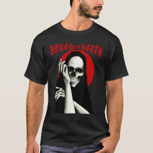 T-shirt Mortellement ennuyé Humour sombre Occult Goth Bike