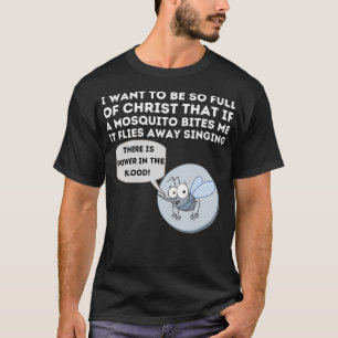 T-shirt Mosquito Joke Funny Christian Bible Jesus