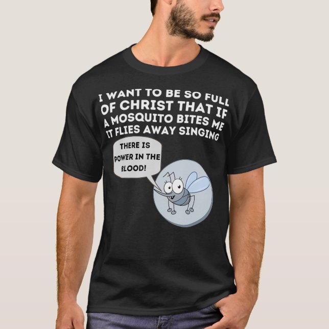 T-shirt Mosquito Joke Funny Christian Bible Jesus (Devant)