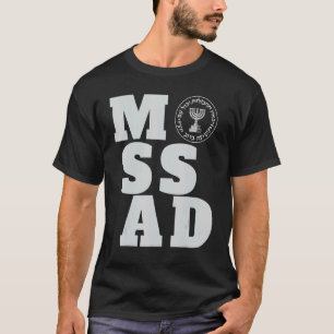 T-shirt Mossad Israël Service secret israélien Tel Aviv Me