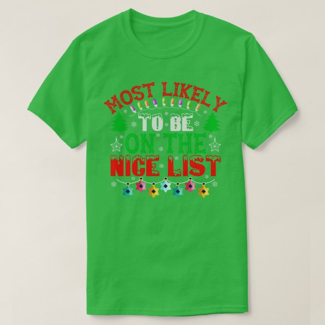 T-shirt Most Likely To Be (Design devant)