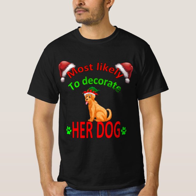 T-shirt most likely to decorate her dog (Devant)