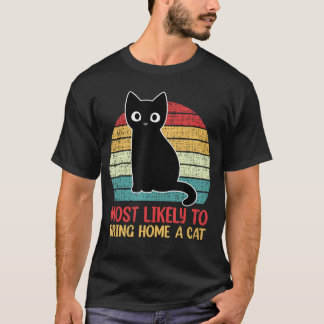 T-shirt Most Likelyo Bring Home A Cat Retro Cat Lovers fun