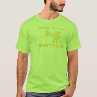 T-shirt Mot à votre Mothra