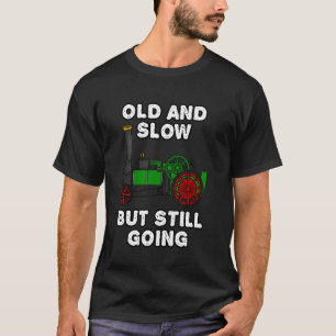 T-shirt Moteur à traction, vieux et lent mais toujours en