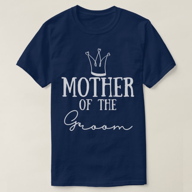 T-shirt Mother of the Groom Wedding Bachelorette PartyT-Sh (Design devant)