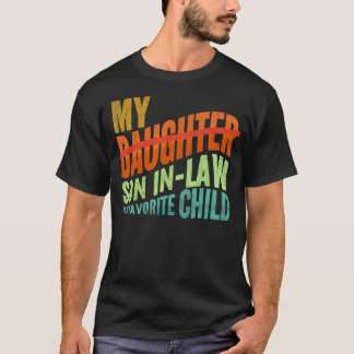 T-shirt Mother'S Day 2025 Shirts My Son In Law Is My Favor