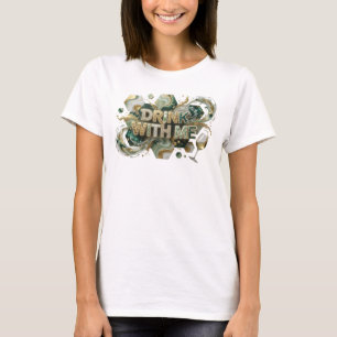 T-shirt Motif Artistique Iconique Couleur BOISSON AVEC MOI