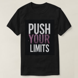 T-shirt Motivant pour Hommes « Poussez Vos Limites