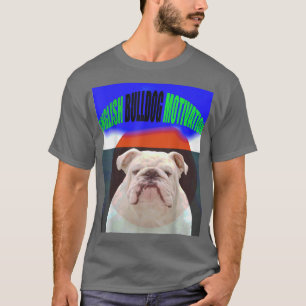 T-shirt Motivation du Bulldog anglais