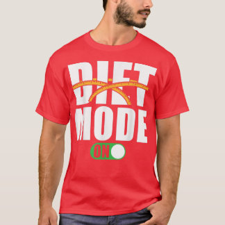 T-shirt Motivation du régime dire mode régime sur