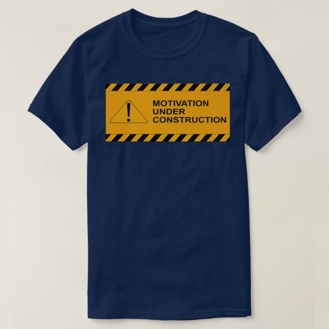 T-shirt Motivation En Construction Les Mois En Constructio (Design devant)