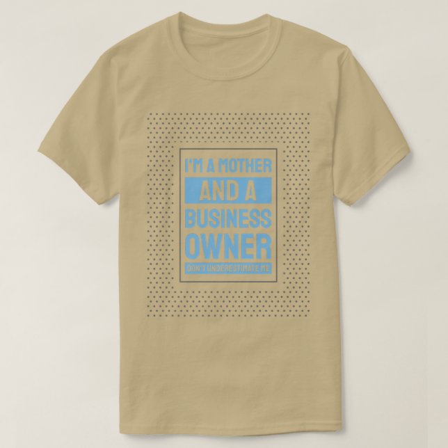 T-shirt Motivation entrepreneuriale des propriétaires de p (Design devant)