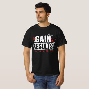 T-shirt Motivation Fitness pour des Résultats
