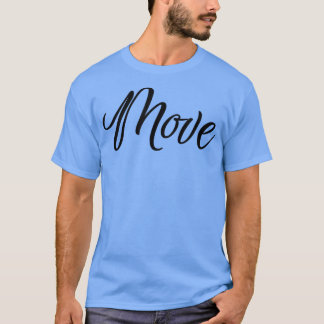 T-shirt Motivation Inspirationnel Le Mot Déménagement 1063