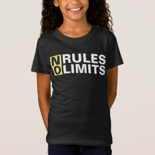 T-Shirt Motivation Pas De Règles Pas De Limites
