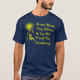 T-shirt Motivation se lever au-dessus de la tempête vous a