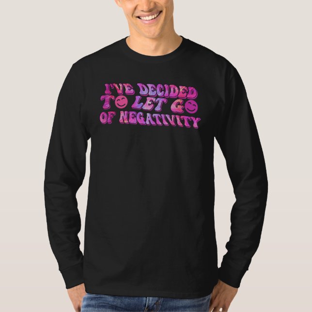 T-shirt Motivational Affirmation Groovy Tie Dye Retro Hipp (Devant)