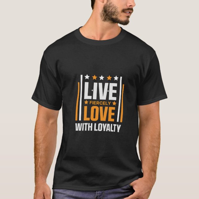 T-shirt Motivational Gym Shirt for Loyalty and Fierce (Devant)