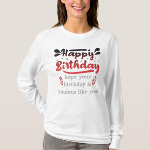 T-shirt Motivational Joyeux voeux d'anniversaire.