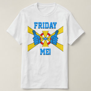 T-shirt Moto de fin de semaine relax : "Friday Me !" v1