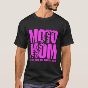 T-shirt Moto Maman Er Que La Moyenne Maman