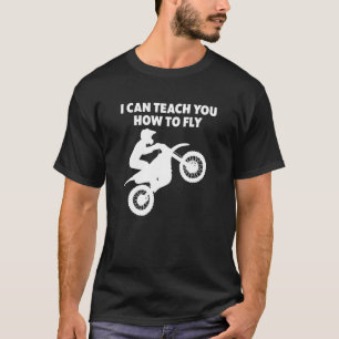 T-shirt Motocross Biker Dirt Bike Motorbike Peut Vous Ense
