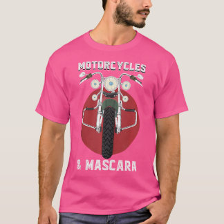 T-shirt Motocyclettes Et Mascara Motocycliste Drôle Femme
