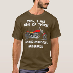 T-shirt Motorcycle Drag Racer Racer Mécanique Drôle cadeau