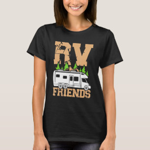 T-shirt Motorhome Rv Camper Camper Rv Friends 2