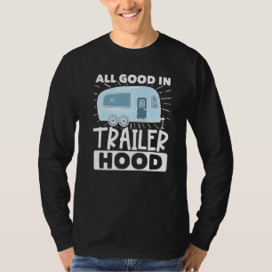 T-shirt Motorhome Rv Camper Tout Bon Dans Trailer Ho