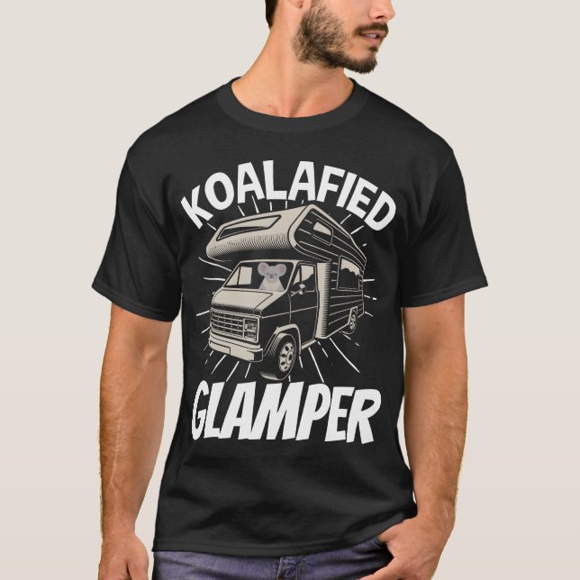 T-shirt Motorhome Rv Camping Camper Koalafied Glamper vint (Devant)